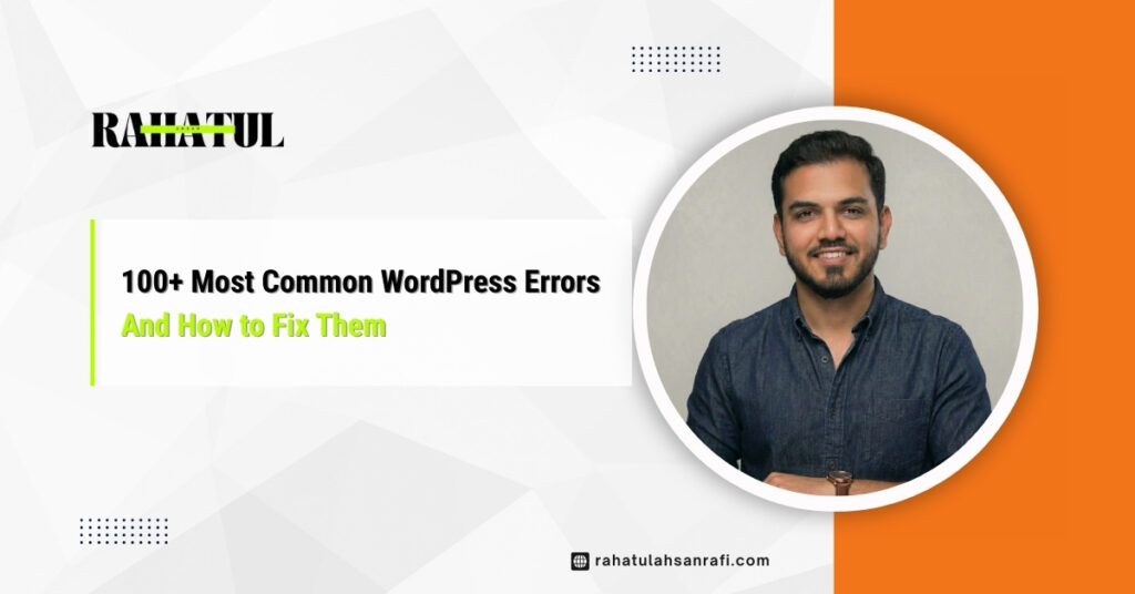 100+ Most Common WordPress Errors and How to Fix Them